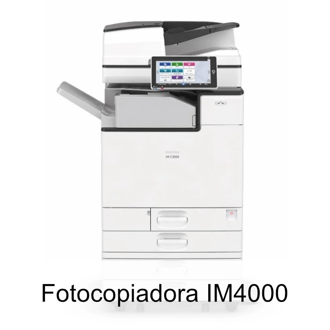 Fotocopiadora IM4000 Fotocopiadora IM4000
